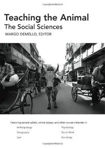 Teaching the Animal: The Social Sciences