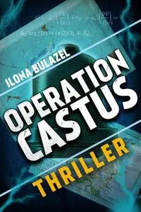 Operation Castus - Ilona Bulazel