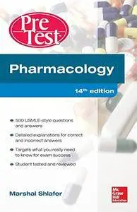 Pharmacology PreTest Self-Assessment and Review 14/E (Pretest Basic Science) [Repost]