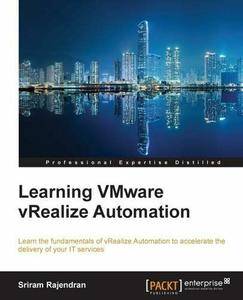 Learning VMware vRealize Automation (repost)