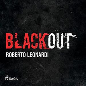 «Blackout» by Roberto Leonardi
