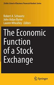 The Economic Function of a Stock Exchange (Repost)