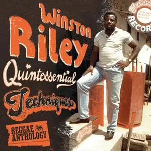 VA - Reggae Anthology Winston Riley - Quintessential Techniques (2009)