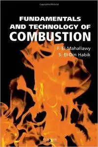 F. El-Mahallawy, S. E-Din Habik - Fundamentals and Technology of Combustion
