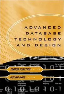 Advanced Database Technology and Design (Artech House Computer Library) by Mario Piattini