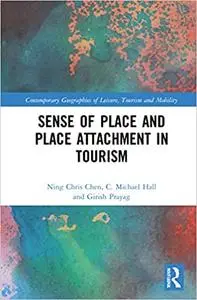 Sense of Place and Place Attachment in Tourism