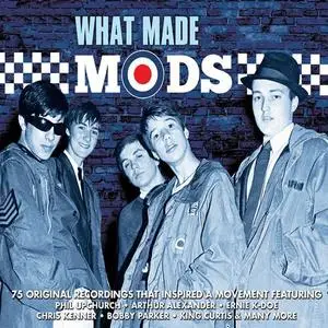 VA - What Made Mods (2019)