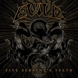 Evile - Five Serpent's Teeth (2011) 