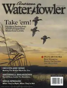 American Waterfowler - Volume IV Issue V - October 2013