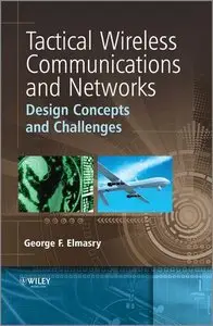 Tactical Wireless Communications and Networks (Repost)