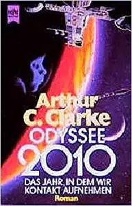 Odyssee 2010: Das Jahr, in Dem Wir Kontakt Aufnehmen