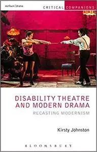 Disability Theatre and Modern Drama (Repost)