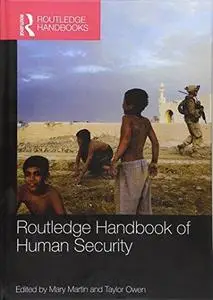 Routledge Handbook of Human Security (Routledge Handbooks