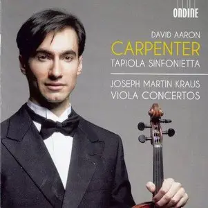Kraus: Viola Concertos - David Aaron Carpenter, Tapiola Sinfonietta (2012)