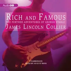 «Rich and Famous» by James Lincoln Collier