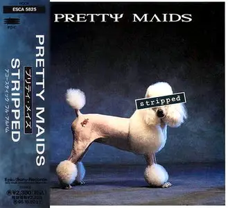 Pretty Maids - Stripped (1993) [Japanese Ed.]