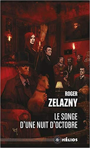 Le songe d'une nuit d'octobre - Roger Zelazny