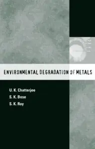 Environmental Degradation of Metals [Repost]