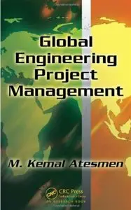 Global Engineering Project Management [Repost]