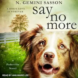 «Say No More» by N. Gemini Sasson