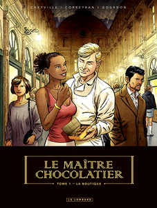 Le Maître Chocolatier - Tome 1 - La Boutique (2019)