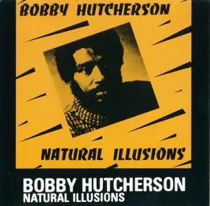 Bobby Hutcherson - Natural Illusions (1972) {Blue Note--Liberty 4408}