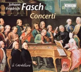 Fasch: Concerti from Dresden and Darmstadt / Il gardellino