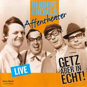 Herbert Knebels Affentheater - Getz aber in echt! - (1995)