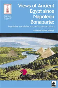 Views of Ancient Egypt Since Napoleon Bonaparte (Repost)