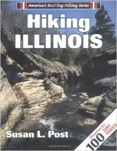 Hiking Illinois by Susan Post