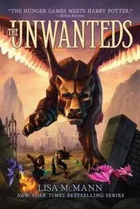«The Unwanteds» by Lisa McMann