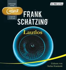 Frank Schätzing Lautlos