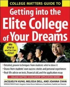 College Matters Guide to Getting Into the Elite College of Your Dreams (Repost)