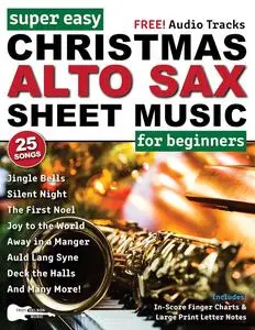 Super Easy Christmas Alto Sax Sheet Music for Beginners