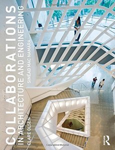 Collaborations in Architecture and Engineering [Repost]