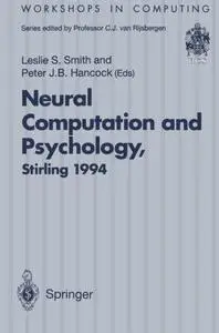 Neural Computation and Psychology: Proceedings of the 3rd Neural Computation and Psychology Workshop (NCPW3), Stirling, Scotlan