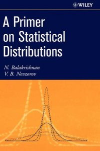 N. Balakrishnan, V. B. Nevzorov, "A Primer on Statistical Distributions" (repost)