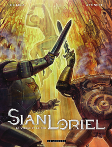 Sian Loriel - Tome 2 - La Vierge Et Le Fer