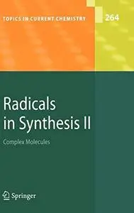 Radicals in Synthesis II