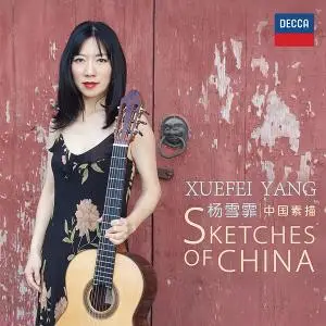 Xuefei Yang - Sketches of China (2020) [Official Digital Download 24/88]