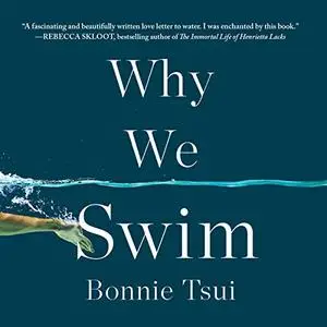 Why We Swim [Audiobook]