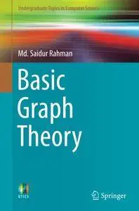 Basic Graph Theory (Undergraduate Topics in Computer Science)