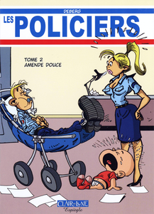 Les Policiers - Tome 2 - Amende Douce