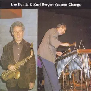 Lee Konitz & Karl Berger - Seasons Change (1979) {Circle Records RKCD/1 rel 1996}