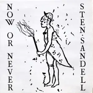 Sten Sandell - Now or Never (Remastered 2020) (1988/2020) [Official Digital Download]