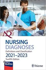 NANDA International Nursing Diagnoses: Definitions & Classification, 2021-2023, 12th edition
