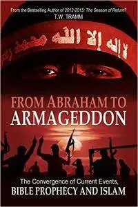 From Abraham to Armageddon (repost)