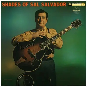 Sal Salvador - Shades of Salvador (1957)