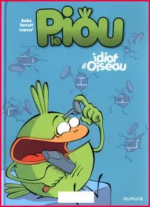Le Piou - tome 1 - Idiot d'oiseau