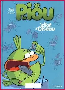 Le Piou - tome 1 - Idiot d'oiseau